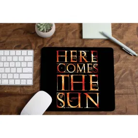 Mousepad - Here Comes The Sun