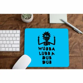 Mousepad - Wubba Lubba Dub Dub